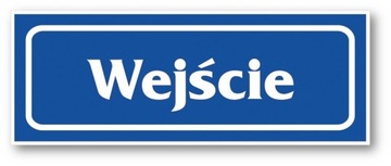 Znak WEJŚCIE oznaczenie drzwi naklejek 90x240 mm