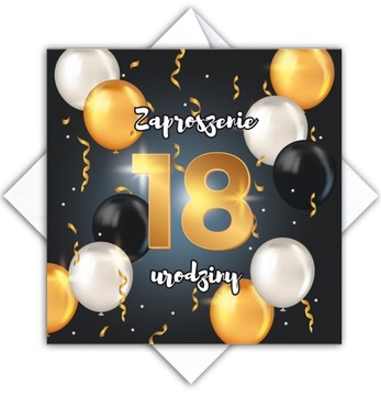 ZAPROSZENIA na 18 Urodziny Osiemnastkę Balony 10sz