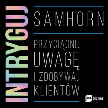 Intryguj - Audio. Przyciągnij uwagę i zdobywaj