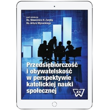 Przedsiębiorczość i obywatelskość w perspektywie