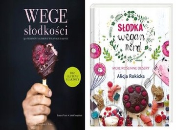 Wege słodkości + Słodka Wegan Nerd Moje desery