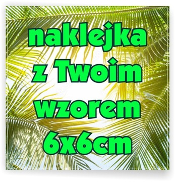 Naklejki z LOGO firmy ETYKIETY REKLAMOWE z twoim wzorem 6x6cm 100 sztuki