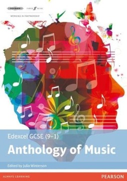 Winterson, Julia Edexcel GCSE (9-1) Anthology of Music (Edexcel GCSE Music