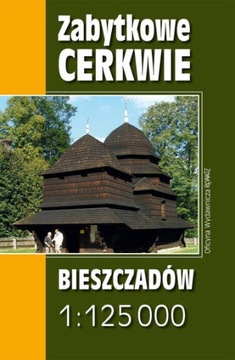 Zabytkowe cerkwie Bieszczadów. Mapa