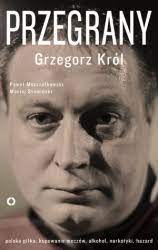 Przegrany Grzegorz Król, Słomiński, Marszałkowski