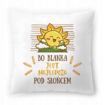 Poduszka Dla Blanki na Urodziny na Prezent z Nadrukiem ze Zdjęciem