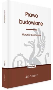 PRAWO BUDOWLANE. WARUNKI TECHNICZNE W.39 PRACA ZBIOROWA