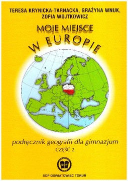 Geografia 2 Moje miejsce w Europie Podręcznik NOWY