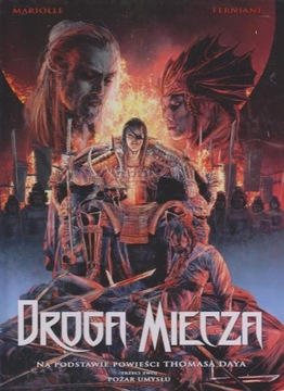 Droga miecza. Tom 3: Pożar umysłu Federico Ferniani