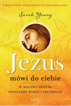 JEZUS MÓWI DO CIEBIE Sarah Young
