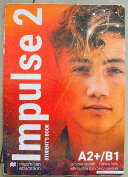 Impulse 2 A2/B1 Student's book Catherine McBeth Kotorowicz-Jasińska CZYSTA