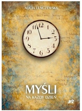 Myśli na każdy dzień Alicja Lenczewska BESTSELLER!