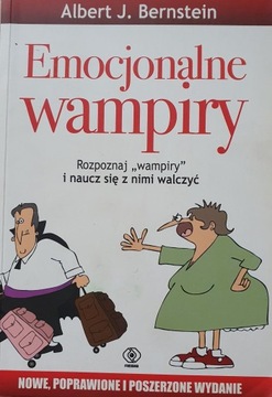 A. Bernstein: Emocjonalne wampiry