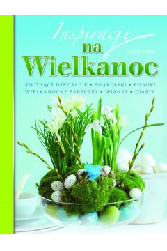 Inspiracje na Wielkanoc Joanna Góźdź