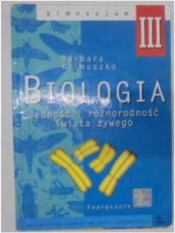 Biologia jedność - Barbara Klimuszko