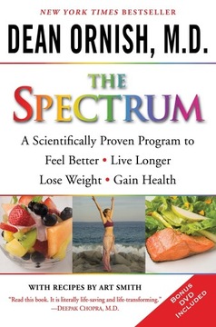 The Spectrum: A Scientifically Proven Program to Feel Better, Live Longer