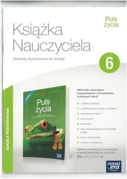 KSIĄŻKA NAUCZYCIELA PULS ŻYCIA 6 WYD NOWA ERA