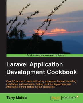 Laravel Application Development Cookbook - ebook