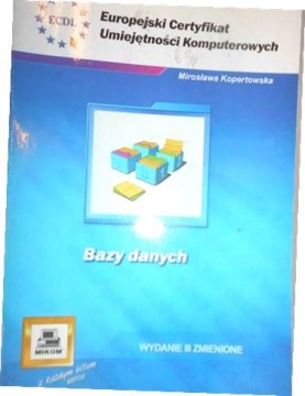 Bazy danych (ECDL) - Mirosława Kopertowska