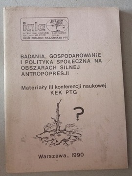 Badania gospodarowanie i polityka społeczna na obszarach silnej...