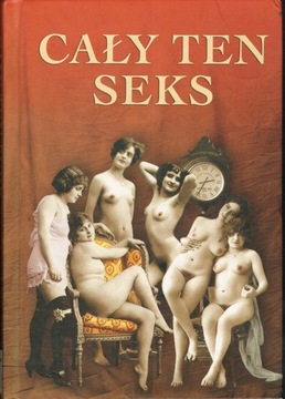 Cały ten seks