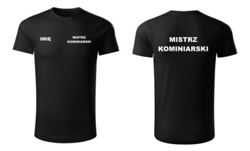 KOSZULKA KOMINIARZ Z TWOIM NADRUKIEM T-SHIRT ROBOCZA MISTRZ KOMINIARSKI HIT
