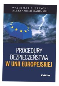 ПРОЦЕДУРЫ БЕЗОПАСНОСТИ В ЕВРОПЕЙСКОМ СОЮЗЕ ВАЛЬДЕМАР..