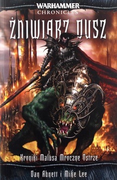 Żniwiarz dusz Dan Abnett, Mike Lee - Warhammer