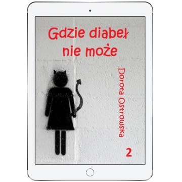 Gdzie diabeł nie może 2