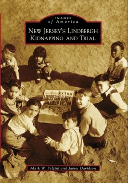 New Jersey's Lindbergh Kidnapping and Trial EBOOK