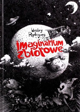 IMAGINARIUM ZBIOROWE - Rodrigues Wesley [KOMIKS]