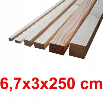 Kantówka strugana 6,7x3x250 cm - ŚWIERK