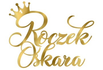 Topper toper na tort 1 urodziny ROCZEK IMIĘ ZŁOTY KORONA