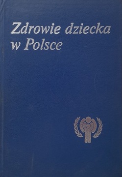 ZDROWIE DZIECKA W POLSCE - IMiD