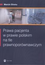 PRAWA PACJENTA W PRAWIE POLSKIM