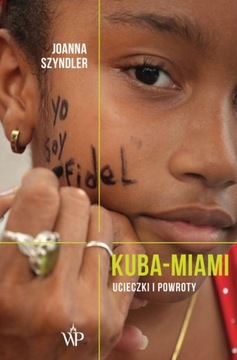 KUBA-MIAMI JOANNA SZYNDLER EBOOK