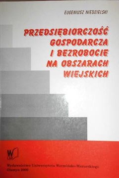Przedsiębiorczość gospodarcza i bezrobocie na obsz