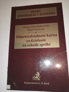 ODPOWIEDZIALNOŚĆ KARNA ZA DZIAŁANIE NA SZKODĘ