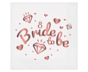 SERWETKI NA WIECZÓR PANIEŃSKI BRIDE TO BE 20szt