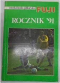 Encyklopedia piłkarska FUJI tom 1 - Praca zbiorowa