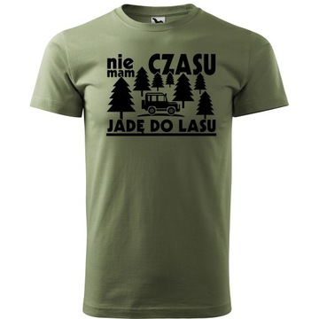 Koszulka myśliwska NIE MAM CZASU JADĘ DO LASU 3XL
