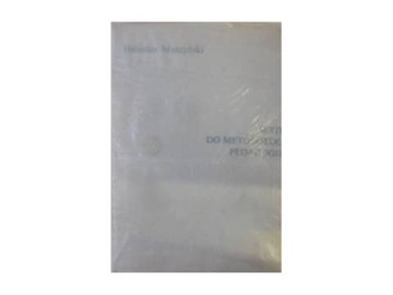 Wstęp do metodologii pedagogiki - Muszyński