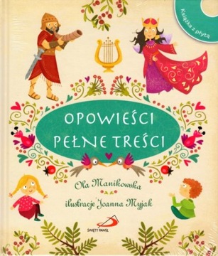 Opowieści pełne treści + cd Ola Manikowska