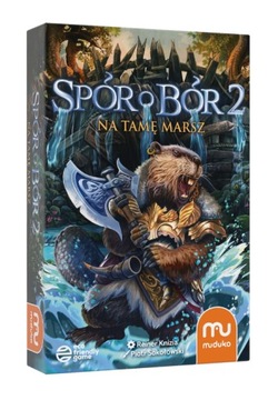 Spór o Bór 2: Na tamę marsz