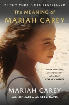 The Meaning of Mariah Carey - Mariah Carey