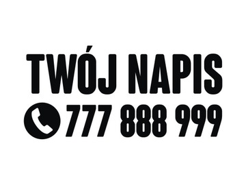 Naklejka na auto szybę NAPIS FIRMA Plus NUMER TELEFONU *28 cm *KOLORY