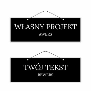 Tabliczka laminowana 2-str TWÓJ WŁASNY PROJEKT