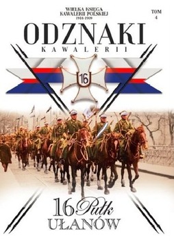 Wielka Księga Kawalerii Polskiej Tom 4 + odznaka