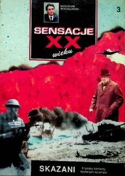 Sensacje XX wieku nr 3 Skazani