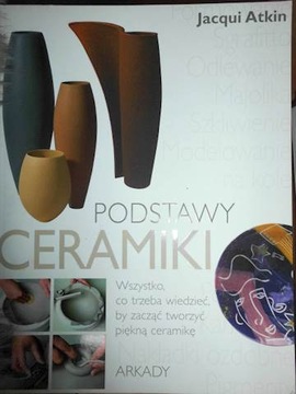 Podstawy ceramiki Jacqui Atkin